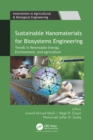 Sustainable Nanomaterials for Biosystems Engineering : Trends in Renewable Energy, Environment, and Agriculture - eBook