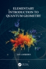 Elementary Introduction to Quantum Geometry - eBook