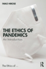 The Ethics of Pandemics : An Introduction - eBook