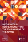 Mathematical Recreations from the Tournament of the Towns - eBook