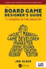 The Board Game Designer's Guide to Careers in the Industry - eBook