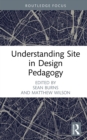 Understanding Site in Design Pedagogy - eBook