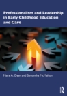 Professionalism and Leadership in Early Childhood Education and Care - eBook