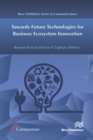 Towards Future Technologies for Business Ecosystem Innovation - eBook