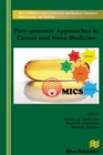 Post-genomic Approaches in Cancer and Nano Medicine - eBook