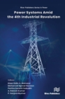 Power Systems Amid the 4th Industrial Revolution - eBook