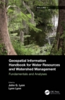 Geospatial Information Handbook for Water Resources and Watershed Management, Volume I : Fundamentals and Analyses - eBook