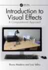 Introduction to Visual Effects : A Computational Approach - eBook