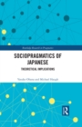 Sociopragmatics of Japanese : Theoretical Implications - eBook