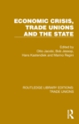 Economic Crisis, Trade Unions and the State - eBook
