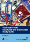 The Final FFICM Structured Oral Examination Study Guide - eBook