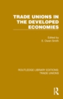 Trade Unions in the Developed Economies - eBook