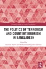 The Politics of Terrorism and Counterterrorism in Bangladesh - eBook