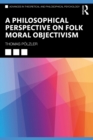 A Philosophical Perspective on Folk Moral Objectivism - eBook