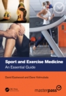 Sport and Exercise Medicine : An Essential Guide - eBook
