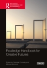 Routledge Handbook for Creative Futures - eBook