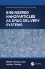 Engineered Nanoparticles as Drug Delivery Systems - eBook