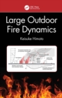 Large Outdoor Fire Dynamics - eBook