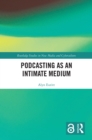 Podcasting as an Intimate Medium - eBook