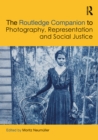The Routledge Companion to Photography, Representation and Social Justice - eBook
