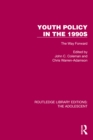 Youth Policy in the 1990s : The Way Forward - eBook