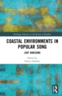 Coastal Environments in Popular Song : Lost Horizons - eBook