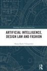 Artificial Intelligence, Design Law and Fashion - eBook