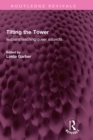 Tilting the Tower : lesbians/ teaching/ queer subjects - eBook
