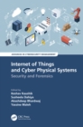 Internet of Things and Cyber Physical Systems : Security and Forensics - eBook