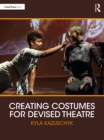 Creating Costumes for Devised Theatre - eBook