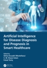 Artificial Intelligence for Disease Diagnosis and Prognosis in Smart Healthcare - eBook