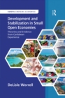Development and Stabilization in Small Open Economies : Theories and Evidence from Caribbean Experience - eBook