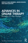 Advances in Online Therapy : Emergence of a New Paradigm - eBook
