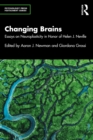 Changing Brains : Essays on Neuroplasticity in Honor of Helen J. Neville - eBook