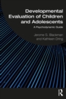 Developmental Evaluation of Children and Adolescents : A Psychodynamic Guide - eBook
