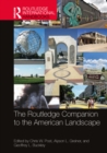 The Routledge Companion to the American Landscape - eBook