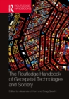The Routledge Handbook of Geospatial Technologies and Society - eBook