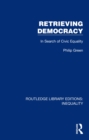 Retrieving Democracy : In Search of Civic Equality - eBook