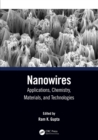 Nanowires : Applications, Chemistry, Materials, and Technologies - eBook
