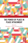 The Power of Place in Place Attachment - eBook