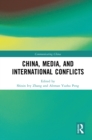 China, Media, and International Conflicts - eBook