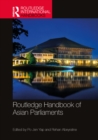 Routledge Handbook of Asian Parliaments - eBook