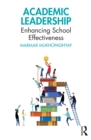 Academic Leadership : Enhancing School Effectiveness - eBook