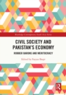 Civil Society and Pakistan's Economy : Robber Barons and Meritocracy - eBook