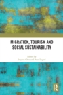 Migration, Tourism and Social Sustainability - eBook