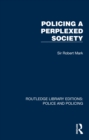 Policing a Perplexed Society - eBook