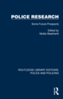 Police Research : Some Future Prospects - eBook