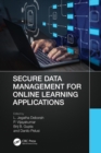 Secure Data Management for Online Learning Applications - eBook