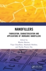 Nanofillers : Fabrication, Characterization and Applications of Inorganic Nanofillers - eBook