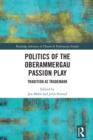 Politics of the Oberammergau Passion Play : Tradition as Trademark - eBook